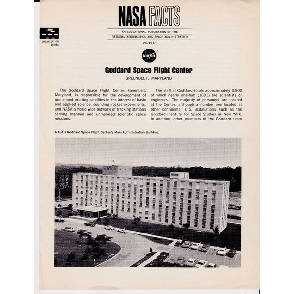 NASA Facts Goddard Space Flight Center 1967 – Early Satellite Missions - Picture 1 of 4